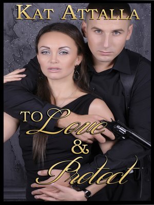 cover image of To Love and Protect